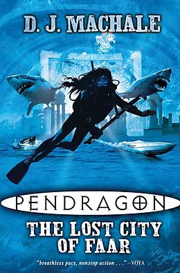 E-Book (epub) Pendragon: The Lost City Of Faar von D. J. MacHale