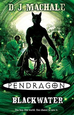 E-Book (epub) Pendragon: Blackwater von D. J. MacHale