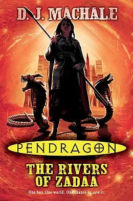E-Book (epub) Pendragon: The Rivers of Zadaa von D. J. MacHale