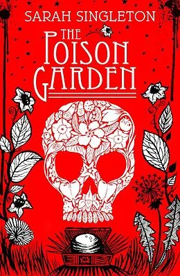 E-Book (epub) The Poison Garden von Sarah Singleton