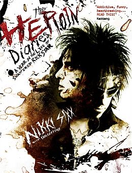 Kartonierter Einband The Heroin Diaries von Nikki Sixx