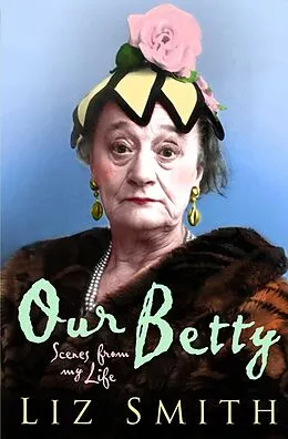 E-Book (epub) Our Betty von Liz Smith