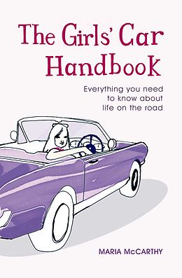 eBook (epub) The Girls' Car Handbook de Maria McCarthy