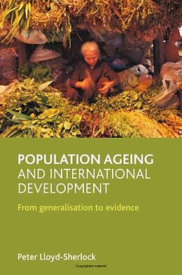 E-Book (pdf) Population ageing and international development von Peter Lloyd-Sherlock
