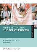 Kartonierter Einband Understanding the policy process von John Hudson, Stuart Lowe