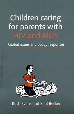 E-Book (pdf) Children caring for parents with HIV and AIDS von Ruth Evans
