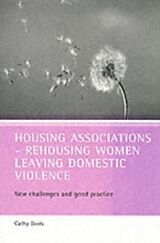 eBook (pdf) Housing associations - rehousing women leaving domestic violence de Cathy Davis