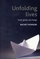 E-Book (pdf) Unfolding lives von Rachel Thomson