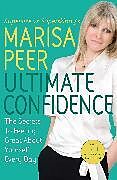 Couverture cartonnée Ultimate Confidence de Marisa Peer