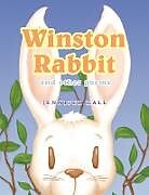 Kartonierter Einband Winston Rabbit and Other Poems von Jennifer Hall
