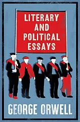 Kartonierter Einband Literary and Political Essays von George Orwell
