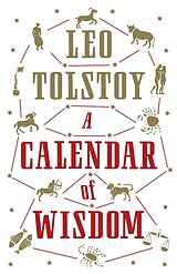 Kartonierter Einband A CALENDAR OF WISDOM von Leo Tolstoy