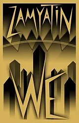 Kartonierter Einband We von Yevgeny Zamyatin, Evgenij Samjatin