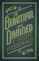 Kartonierter Einband (Kt) Beautiful and Damned von F. Scott Fitzgerald