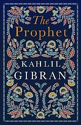 Kartonierter Einband The Prophet von Khalil Gibran