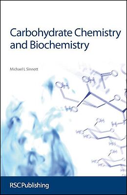 eBook (pdf) Carbohydrate Chemistry and Biochemistry de Michael Sinnott