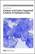 E-Book (pdf) Carbons and Carbon Supported Catalysts in Hydroprocessing von Edward Furimsky