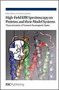 E-Book (pdf) High-Field EPR Spectroscopy on Proteins and their Model Systems von Klaus Möbius, Anton Savitsky