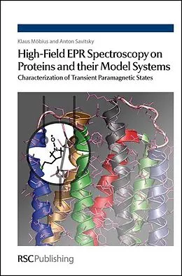 E-Book (pdf) High-Field EPR Spectroscopy on Proteins and their Model Systems von Klaus Möbius, Anton Savitsky