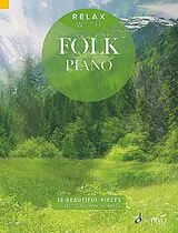 Notenblätter Relax with Folk Piano