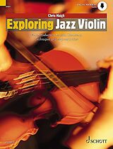 Chris Haigh Notenblätter Exploring Jazz Violin (+Online Audio)