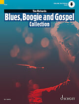 Tim Richards Notenblätter Blues, Boogie and Gospel Collection (+Online Audio)