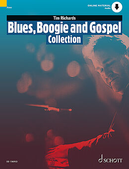 Tim Richards Notenblätter Blues, Boogie and Gospel Collection (+Online Audio)