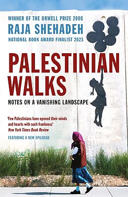 E-Book (epub) Palestinian Walks von Raja Shehadeh