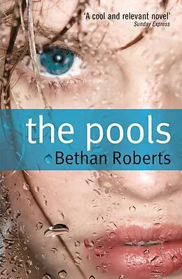 E-Book (epub) The Pools von Bethan Roberts