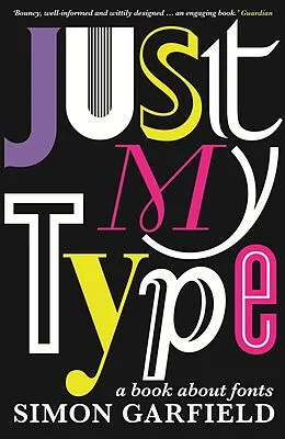 E-Book (epub) Just My Type von Simon Garfield