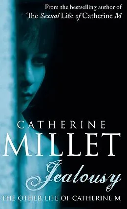 E-Book (epub) Jealousy von Catherine Millet