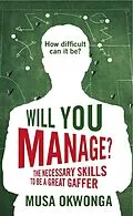 E-Book (epub) Will You Manage? von Musa Okwonga