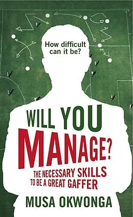 E-Book (epub) Will You Manage? von Musa Okwonga