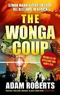 E-Book (epub) The Wonga Coup von Adam Roberts