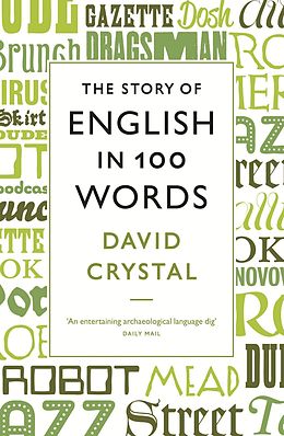 E-Book (epub) The Story of English in 100 Words von David Crystal