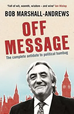 E-Book (epub) Off Message von Bob Marshall-Andrews