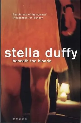 E-Book (epub) Beneath the Blonde von Stella Duffy