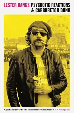 E-Book (epub) Psychotic Reactions and Carburetor Dung von Lester Bangs