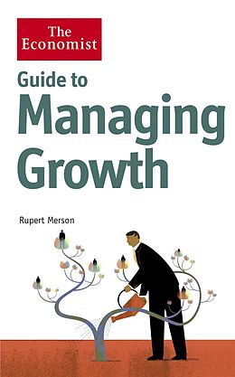 eBook (epub) Economist Guide to Managing Growth de Rupert Merson