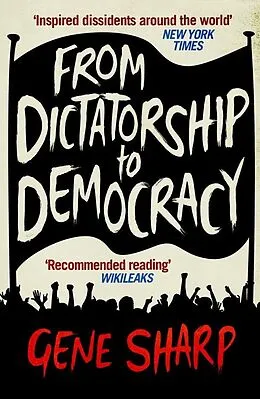 E-Book (epub) From Dictatorship to Democracy von Gene Sharp