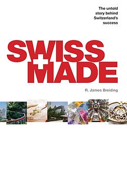 E-Book (epub) Swiss Made von R. James Breiding