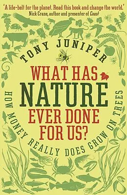 E-Book (epub) What Has Nature Ever Done For Us? von Tony Juniper