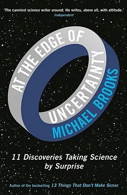 E-Book (epub) At the Edge of Uncertainty von Michael Brooks