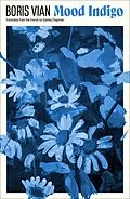 E-Book (epub) Mood Indigo von Boris Vian