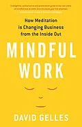 E-Book (epub) Mindful Work von David Gelles
