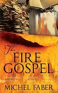 E-Book (epub) The Fire Gospel von Michel Faber