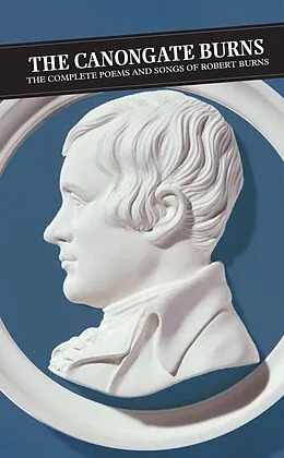 E-Book (epub) Canongate Burns von Robert Burns, Andrew Noble, Patrick Scott Hogg