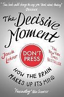 eBook (epub) Decisive Moment de Jonah Lehrer