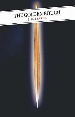 E-Book (epub) The Golden Bough von J. G. Frazer