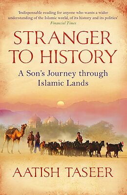 eBook (epub) Stranger to History de Aatish Taseer